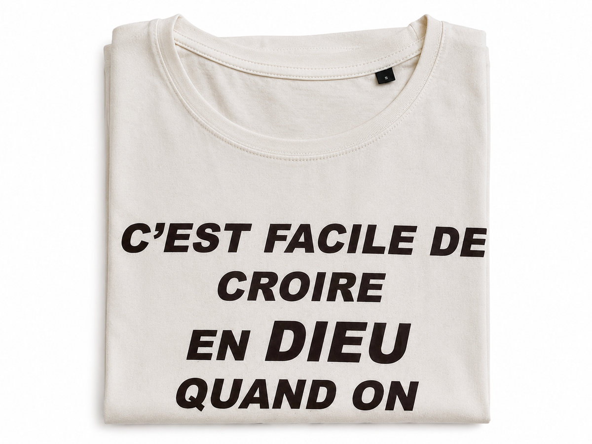 T-shirt « C'est facile de croire en Dieu quand on est Suisse »