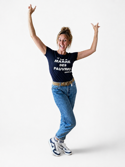 T-shirt « Y en a marre des pauvres »