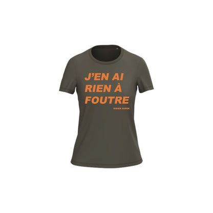 T-shirt Femme J’en ai rien à foutre Didier Super